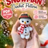 SNOWMAN CROCHET PATTERN – CHRISTMAS AMIGURUMI