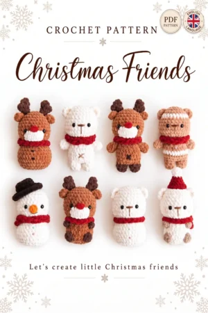 CHRISTMAS FRIENDS AMIGURUMI CROCHET PATTERN PDF